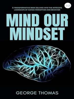 cover image of Mind our mindset